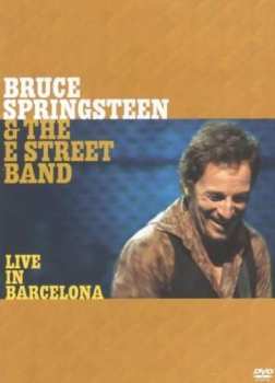 Album Bruce Springsteen & The E-Street Band: Live In Barcelona