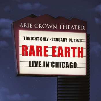 Album Rare Earth: Live In Chicago