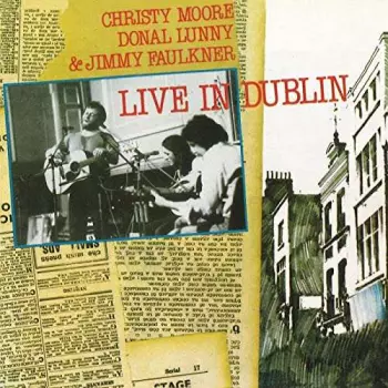 Christy Moore: Live In Dublin