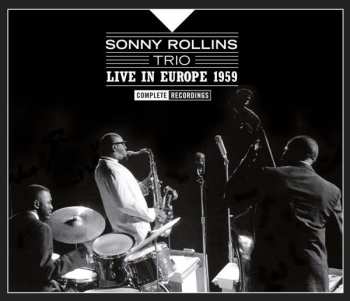 Album Sonny Rollins Trio: Live In Europe 1959 (Complete Recordings)