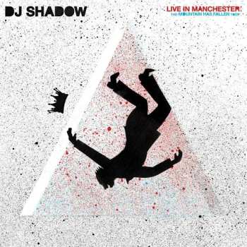 Album DJ Shadow: Live In Manchester: The Mountain Has Fallen Tour