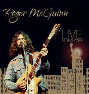 Album Roger McGuinn: Live In New York - Eight Miles High