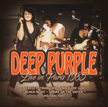 Album Deep Purple: Live In Paris 1985
