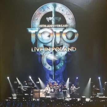 3LP/2CD Toto: Live In Poland (35th Anniversary) 471