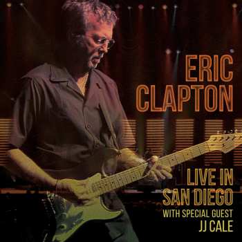 3LP Eric Clapton: Live In San Diego (With Special Guest J.J. Cale) 21447