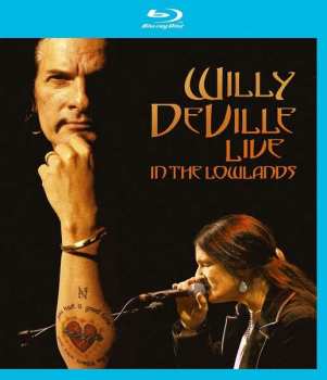Album Willy DeVille: Live In The Lowlands