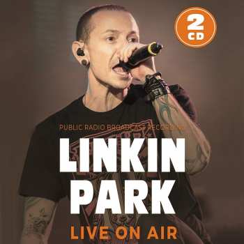 2CD Linkin Park: Live on Air 396786