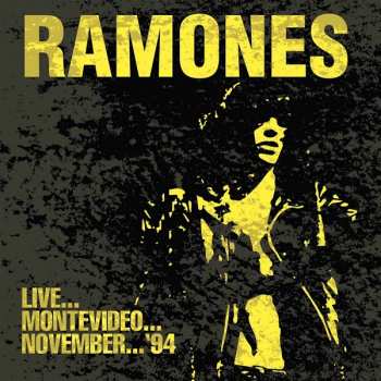 Album Ramones: Live...Montevideo...November... '94