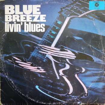 LP Livin' Blues: Blue Breeze 41757