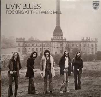 Album Livin' Blues: Rocking At The Tweed Mill