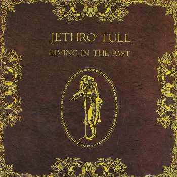 2LP Jethro Tull: Living In The Past 21651