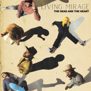 CD The Head And The Heart: Living Mirage