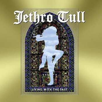 Album Jethro Tull: Living With The Past