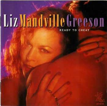 Album Liz Mandville Greeson: Ready To Cheat