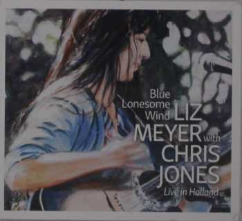 Album Liz Meyer: Blue Lonesome Wind