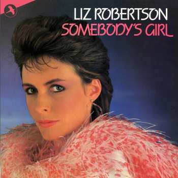 Album Liz Robertson: Somebody's Girl