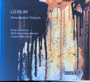 Album Liza Lim: Annunciation Triptych