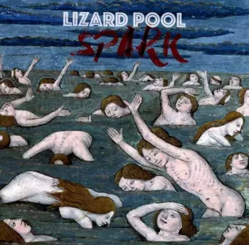 Lizard Pool: Spark