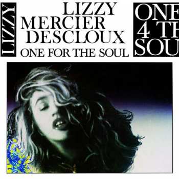 Album Lizzy Mercier Descloux: One For The Soul