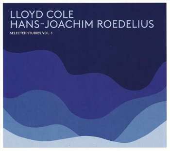 Album Lloyd Cole: Selected Studies Vol. 1
