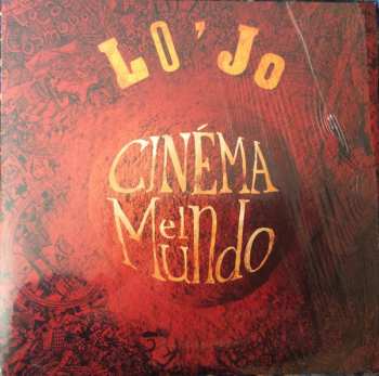 Album Lo'Jo: Cinema El Mundo