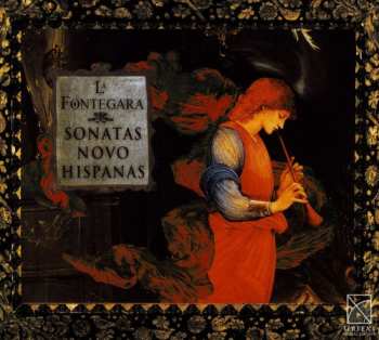 Album Locatelli / La Fontegara: Sonatas From New Spain