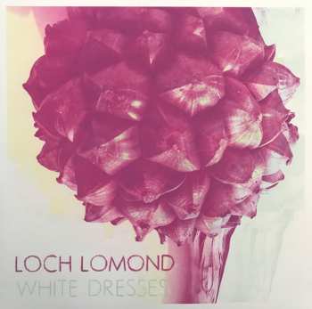 LP Loch Lomond: Night Bats / White Dresses 342118