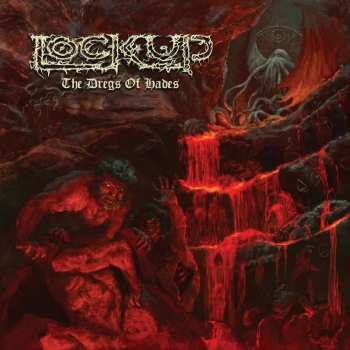 Album Lock Up: The Dregs Of Hades
