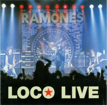Album Ramones: Loco Live