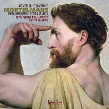 Album Lodewijk Mortelmans: Homerische Symfonie