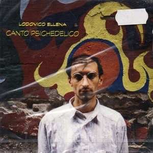 LP Lodovico Ellena: Canto Psichedelico LTD 409499