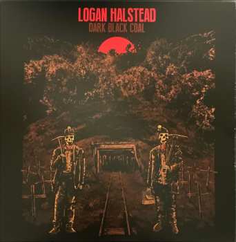 Album Logan Halstead: Dark Black Coal