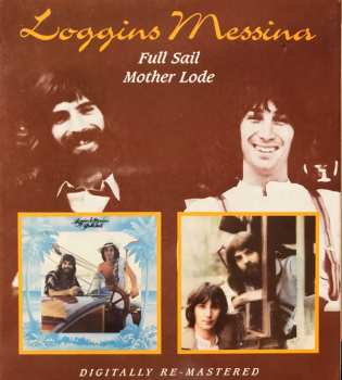 Album Loggins And Messina: Full Sail / Mother Lode