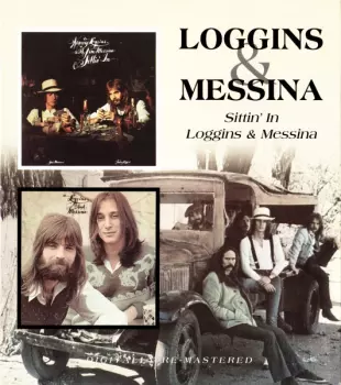 Sittin' In / Loggins & Messina
