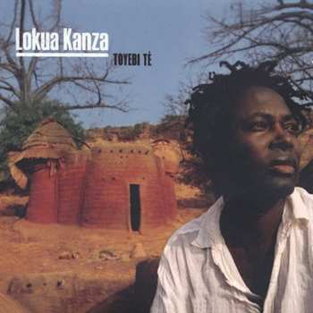Album Lokua Kanza: Toyebi Té