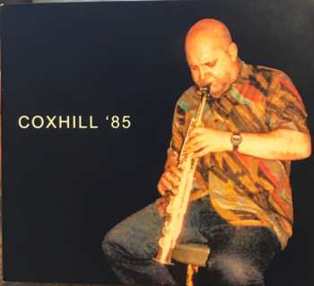 Album Lol Coxhill: Coxhill '85