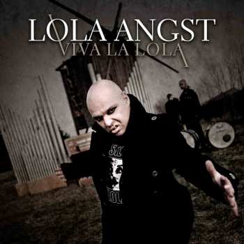 Album Lola Angst: Viva La Lola