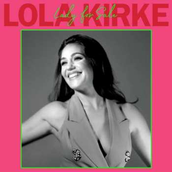 Album Lola Kirke: Lady For Sale