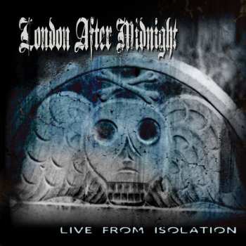 Album London After Midnight: Live From Isolation