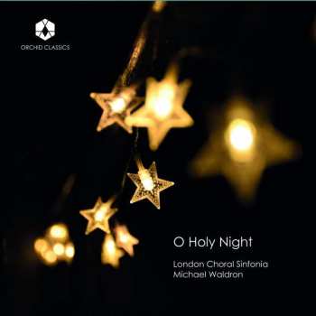 Album London Choral Sinfonia: O Holy Night