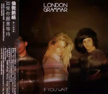 Levně 2CD London Grammar: If You Wait = 如果你願意等待