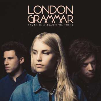 CD London Grammar: Truth Is A Beautiful Thing 343575