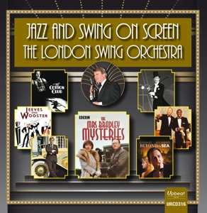 London Swing Orchestra: Jazz And Swing On Screen
