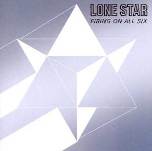 CD Lone Star: Firing On All Six 506331
