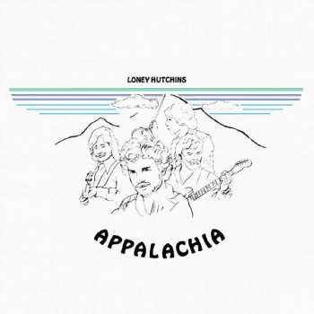 CD Loney Hutchins: Appalachia DIGI 495969