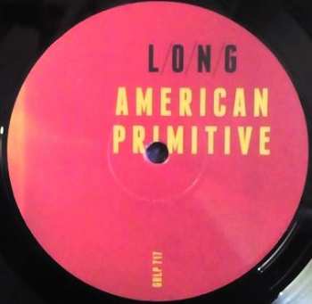LP L/O/N/G: American Primitive 143884
