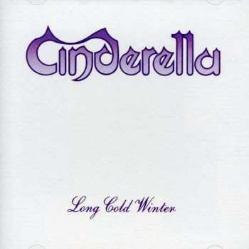 Album Cinderella: Long Cold Winter