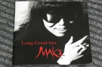 2CD Maki Asakawa: Long Good-bye
