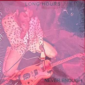 Long Hours: Never Enough