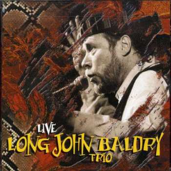 CD Long John Baldry Trio: Long John Baldry Trio Live 380900